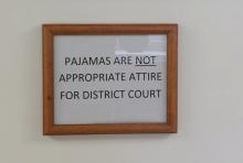 A sign hanging in District Judge Craig Long's office in Catawissa. (Photo courtesy of Catawissa Police Department)